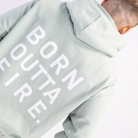 Born Outta Fire large back print on this aloe sage hoody